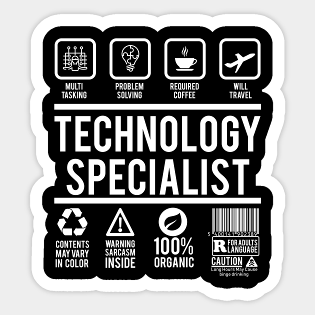 Technology Specialist Funny Tech Computer Laptop Label Technology